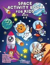 Fun Activities for Kids- Space Activity Book for Kids Ages 6-8