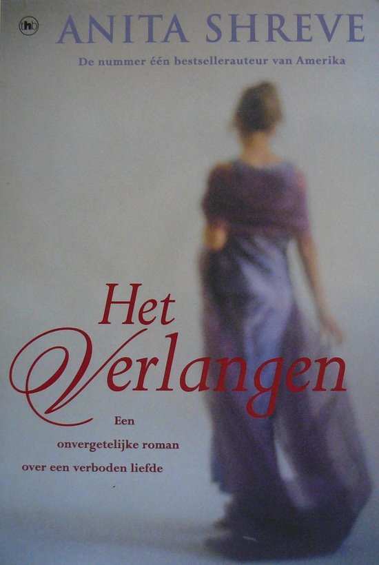Boek kaft met de titel "Het Verlangen" en een wazige afbeelding van een vrouw in een paarse jurk.