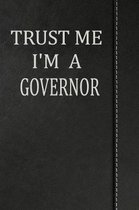 Trust Me I'm a Governor: Isometric Dot Paper Drawing Notebook 120 Pages 6x9