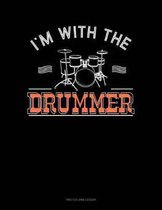 I'm With The Drummer: Two Column Ledger