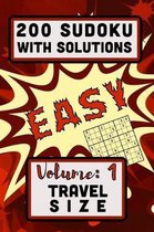 200 Sudoku with Solutions - Easy: Volume 1, Travel Size