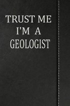 Trust Me I'm a Geologist: Isometric Dot Paper Drawing Notebook 120 Pages 6x9