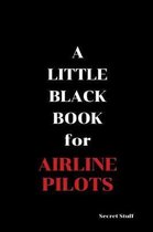 A Little Black Book: For Airline Pilots