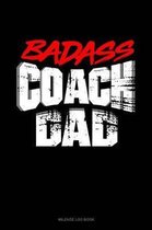 Badass Coach Dad: Mileage Log Book