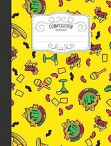 Composition Notebook: Wide Ruled Comp Books for School - Sombrero Moustache Cactus Yellow