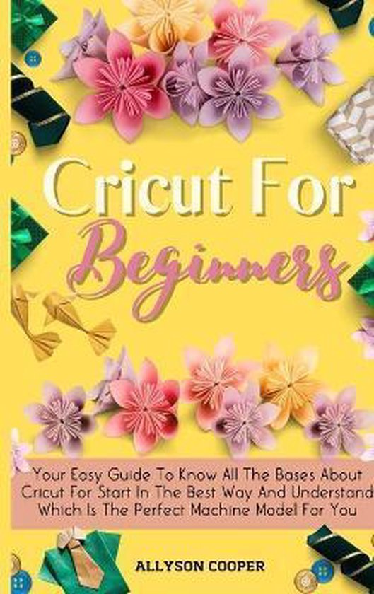 Cricut For Beginners Small Guide - cover
