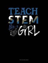 Teach Stem Like A Girl: Two Column Ledger