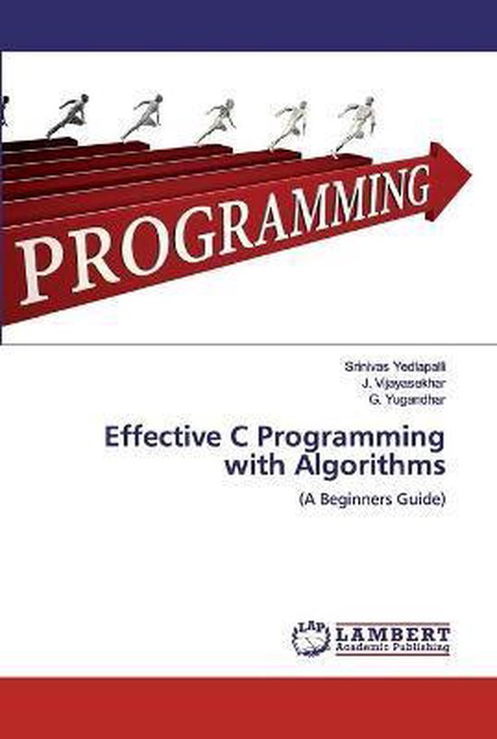 Effective C Programming with Algorithms | 9786139824526 | Srinivas ...