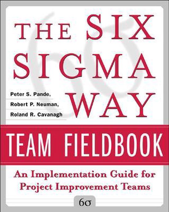 The Six Sigma Way Team Fieldbook - cover