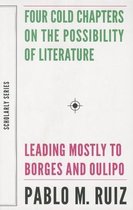Four Cold Chapters On The Possibility Of Literature