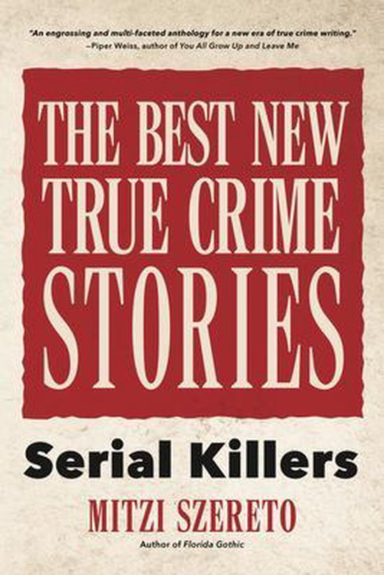 The Best New True Crime Stories Serial Killers True Story Crime Book Crime T 