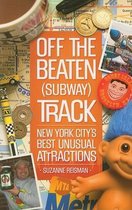 Off the Beaten (Subway) Track