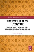 Routledge Monographs in Classical Studies - Monsters in Greek Literature