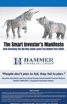 The Smart Investor's Manifesto: How Investing The Old Way Could Leave You Behind Post COVID