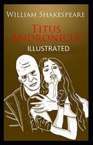 Titus Andronicus Illustrated