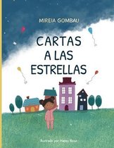 Libros Infantiles 3-8 Años: Emociones, Sentimientos, Valores Y Hábitos- Cartas a las estrellas