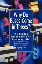 Why Do Buses Come in Threes?