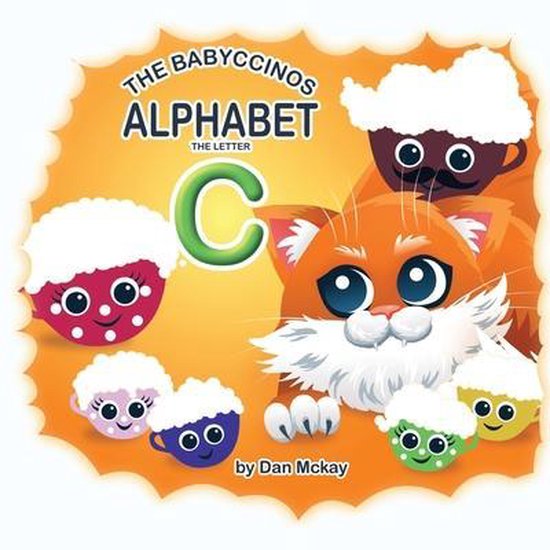 The Babyccinos Alphabet-The Babyccinos Alphabet The Letter C