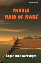 Thuvia, Maid of Mars Annotated