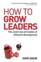 How to Grow Leaders