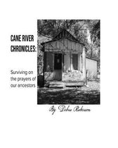 Cane River Chronicles