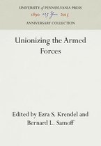 Anniversary Collection- Unionizing the Armed Forces