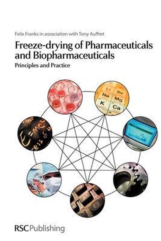 Freeze-drying of Pharmaceuticals and Biopharmaceuticals