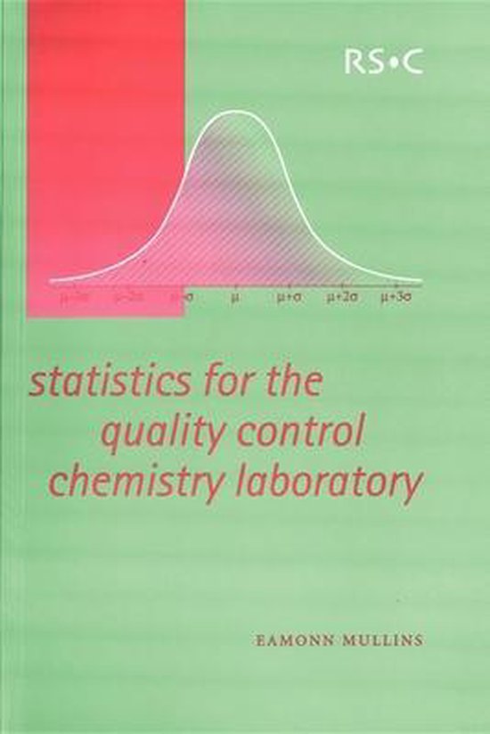 Statistics for the Quality Control Chemistry Laboratory 9780854046713