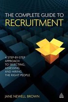 The Complete Guide to Recruitment