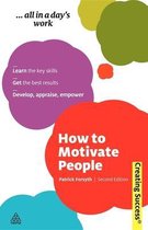 How to Motivate People