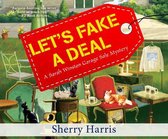 Let's Fake a Deal