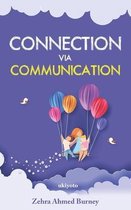 Connection via Communication