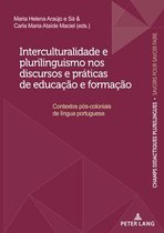 Champs Didactiques Plurilingues: Donn�es Pour Des Politiques- Interculturalidade e plurilinguismo nos discursos e pr�ticas de educa��o e forma��o