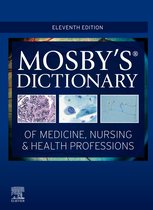 Mosby's Dictionary of Medicine, Nursing & Health Professions - E-Book