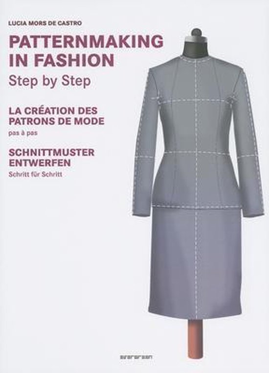 Patternmaking in Fashion/ La Creation Des Patrons De Mode/ S ... - cover