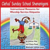 Cletusa Sunday School Shenanigans