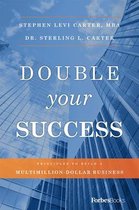 Double Your Success