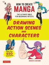 Boek cover How to Create Manga: Drawing Action Scenes and Characters van Shikata Shiyomi