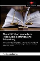 The arbitration procedure, Public Administration and Advertising