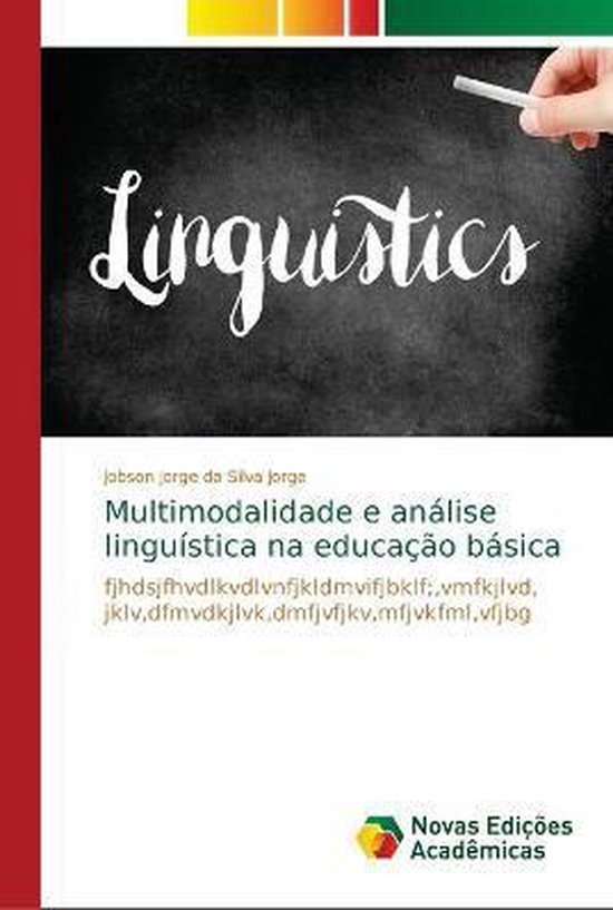 Multimodalidade E Análise Linguística Na Educação Básica Jobson Jorge Da Silva Jorge