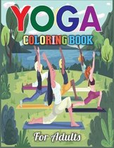 Yoga Coloring Book for Adults