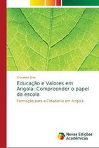 Educacao e Valores em Angola