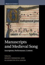 Music in Context- Manuscripts and Medieval Song