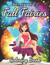 Beautiful Fall Fairies Coloring Book