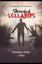 Stranded Lullabies