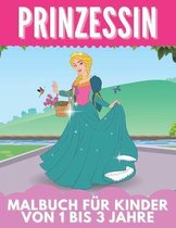 Prinzessin Malbuch fur kinder Von 1 Bis 3 Jahre