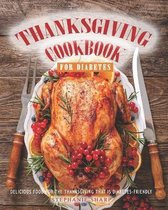 Thanksgiving Cookbook for Diabetes