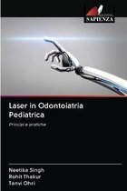 Laser in Odontoiatria Pediatrica