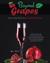 Beyond Grapes- Beyond Grapes