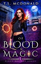 Of Blood & Magic